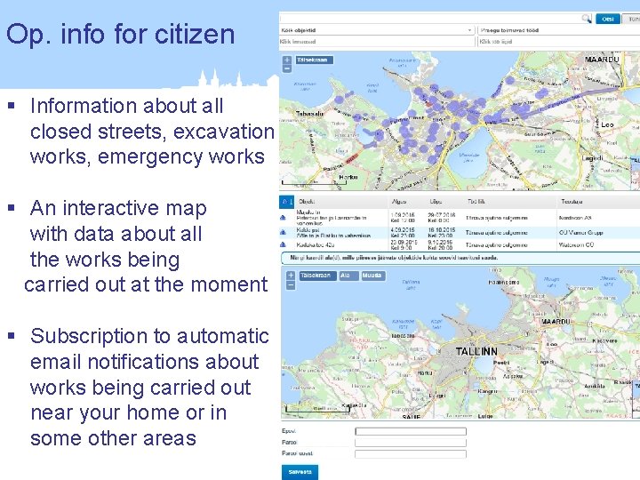 Op. info for citizen § Information about all closed streets, excavation works, emergency works
