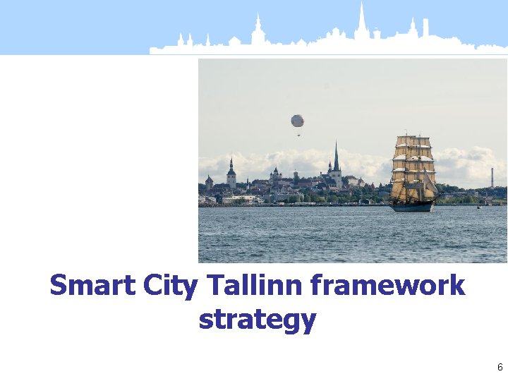 Smart City Tallinn framework strategy 6 