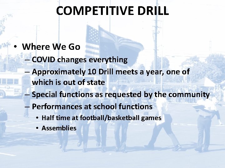 COMPETITIVE DRILL • Where We Go – COVID changes everything – Approximately 10 Drill