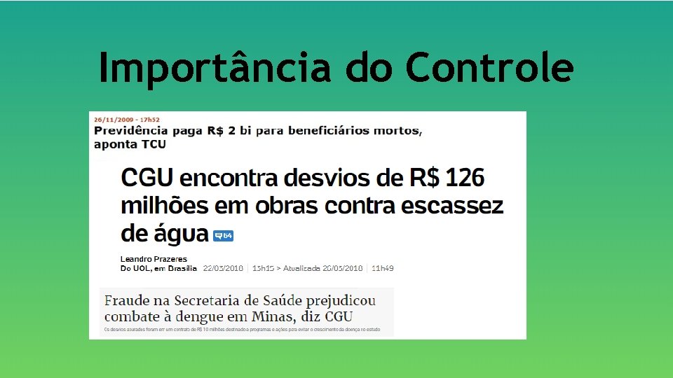 Importância do Controle 