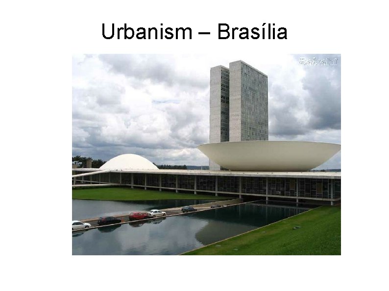 Urbanism – Brasília 