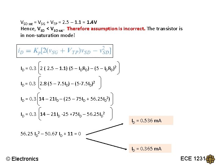 VSD sat = VSG + VTP = 2. 5 – 1. 1 = 1. VSD sat = VSG + VTP = 2. 5 – 1. 1 = 1.