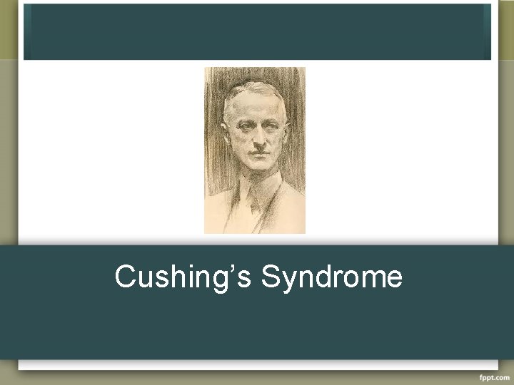 Cushing’s Syndrome 