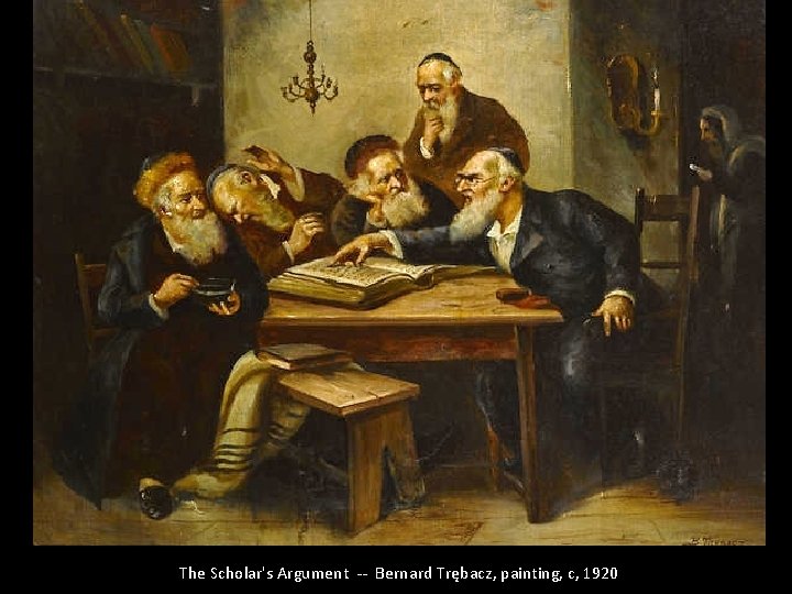 The Scholar's Argument -- Bernard Trębacz, painting, c, 1920 