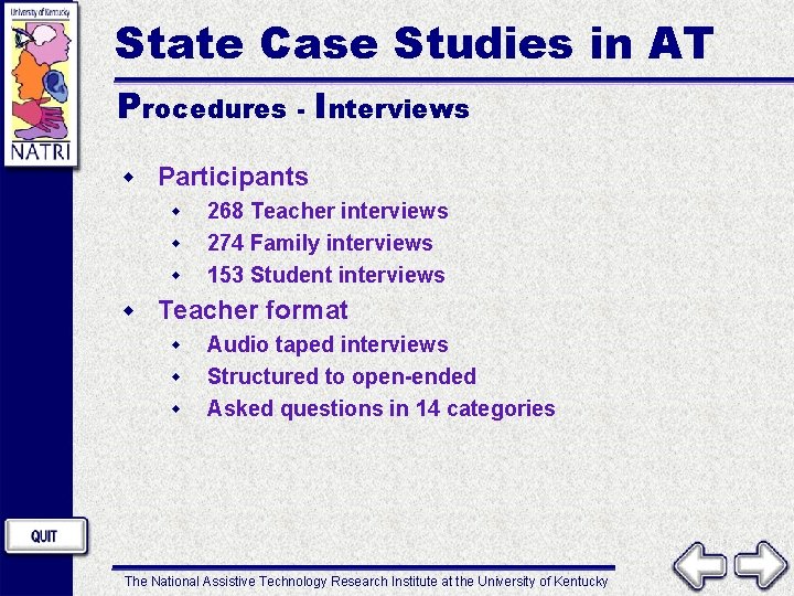 State Case Studies in AT Procedures - Interviews w Participants w w 268 Teacher