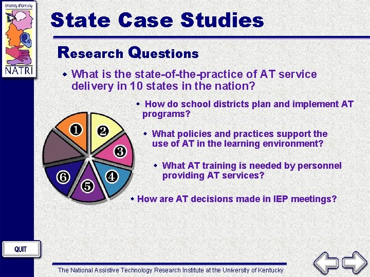 State Case Studies Research Questions w What is the state-of-the-practice of AT service delivery