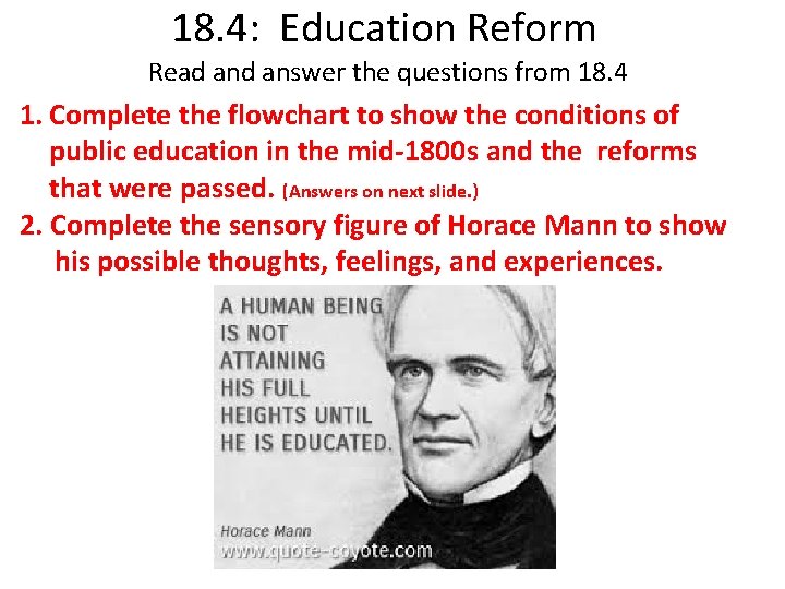 18. 4: Education Reform Read answer the questions from 18. 4 1. Complete the