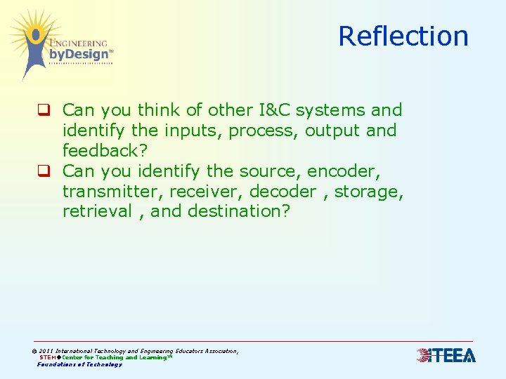 Reflection q Can you think of other I&C systems and identify the inputs, process, Reflection q Can you think of other I&C systems and identify the inputs, process,