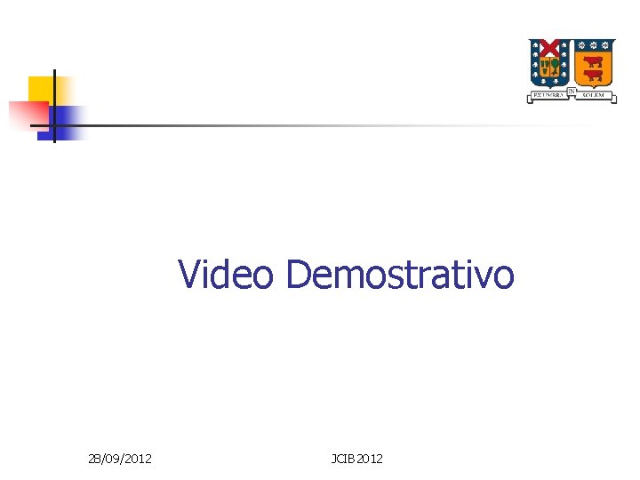 Video Demostrativo 28/09/2012 JCIB 2012 