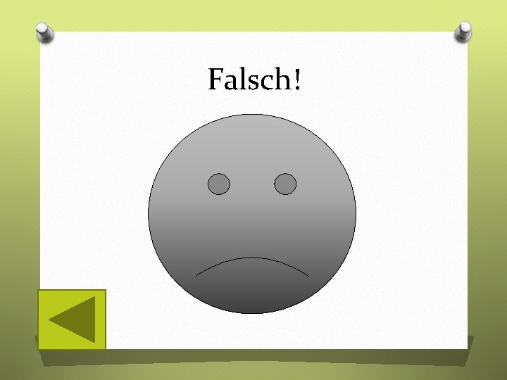 Falsch! 