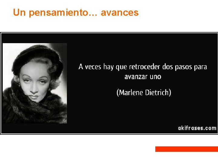 Un pensamiento… avances Un pensamiento… avances