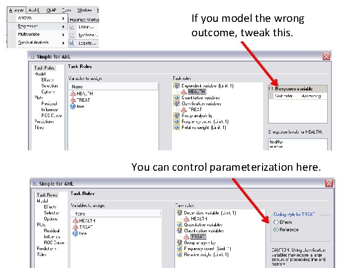 If you model the wrong outcome, tweak this. You can control parameterization here. 