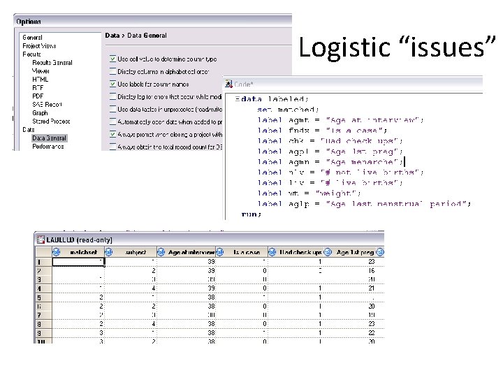 Logistic “issues” 