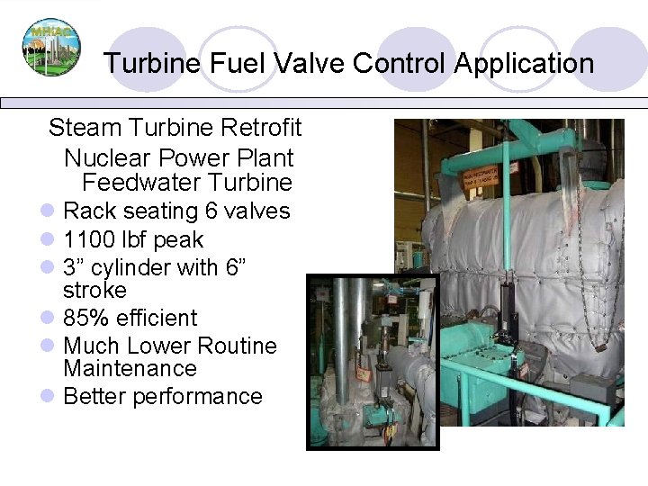 Turbine Fuel Valve Control Application Steam Turbine Retrofit Nuclear Power Plant Feedwater Turbine l