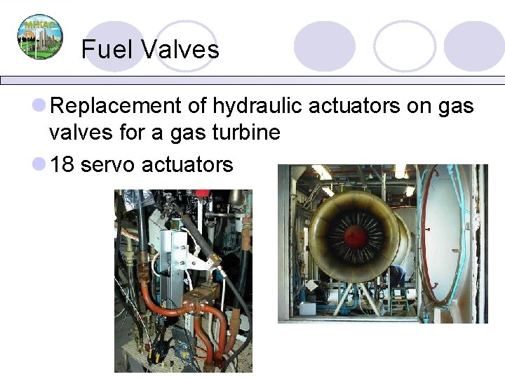 Fuel Valves l Replacement of hydraulic actuators on gas valves for a gas turbine