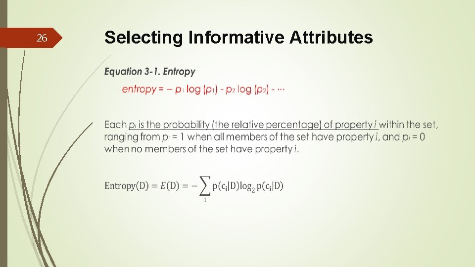 26 Selecting Informative Attributes 