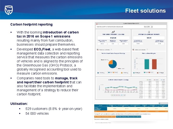 Fleet solutions Carbon footprint reporting § § § With the looming introduction of carbon