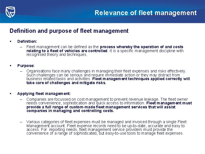 Relevance of fleet management Definition and purpose of fleet management § Definition: – Fleet
