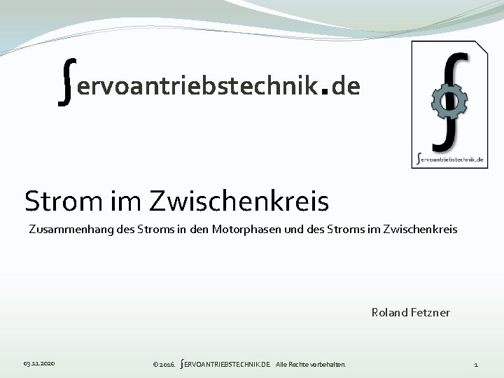 ∫ervoantriebstechnik. de Strom im Zwischenkreis Zusammenhang des Stroms in den Motorphasen und des Stroms