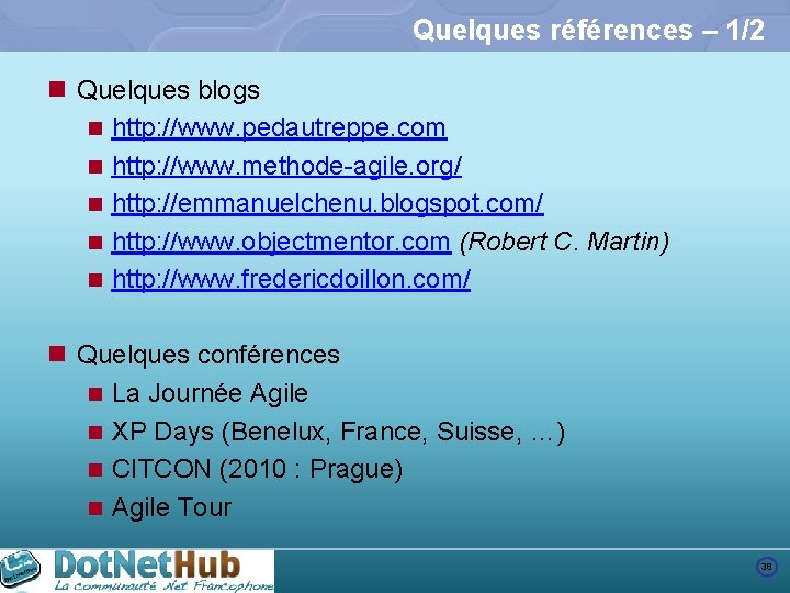 Quelques références – 1/2 n Quelques blogs n http: //www. pedautreppe. com n http: