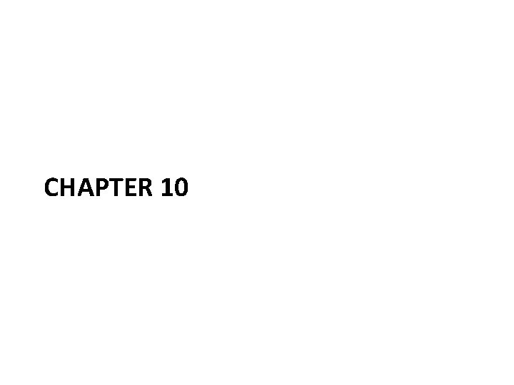 CHAPTER 10 