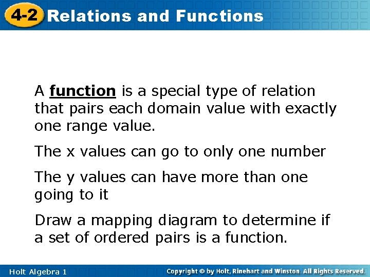 4 -2 Relations and Functions A function is a special type of relation that