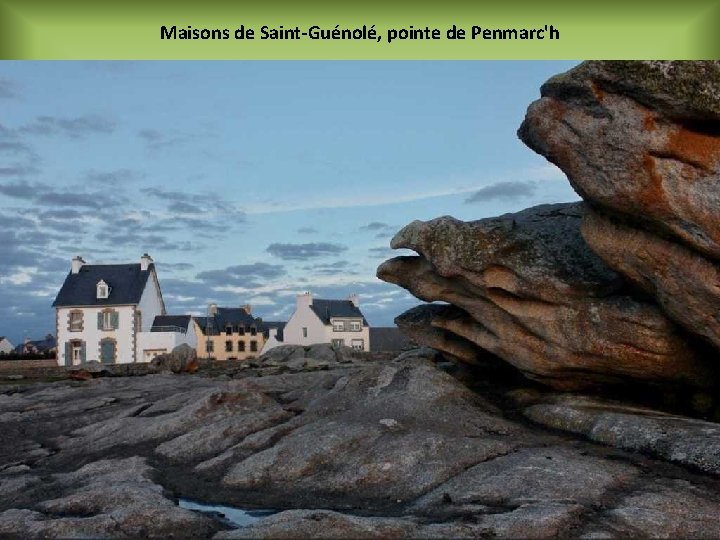 Maisons de Saint-Guénolé, pointe de Penmarc'h 