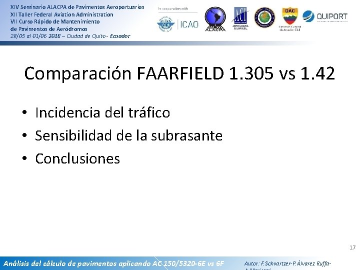 XIV Seminario ALACPA de Pavimentos Aeroportuarios XII Taller Federal Aviation Administration VII Curso Rápido