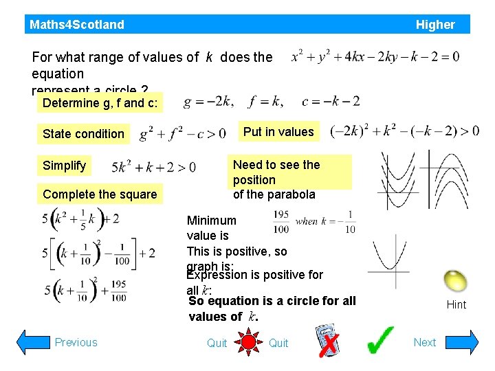 Maths 4 Scotland Higher For what range of values of k does the equation