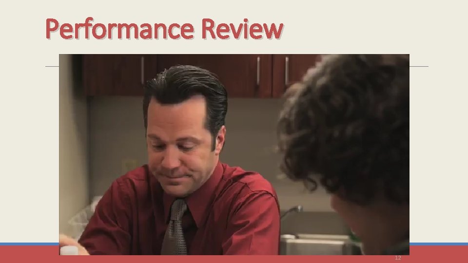 Performance Review 12 