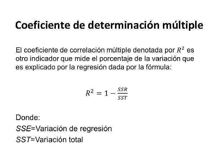 Coeficiente de determinación múltiple • 