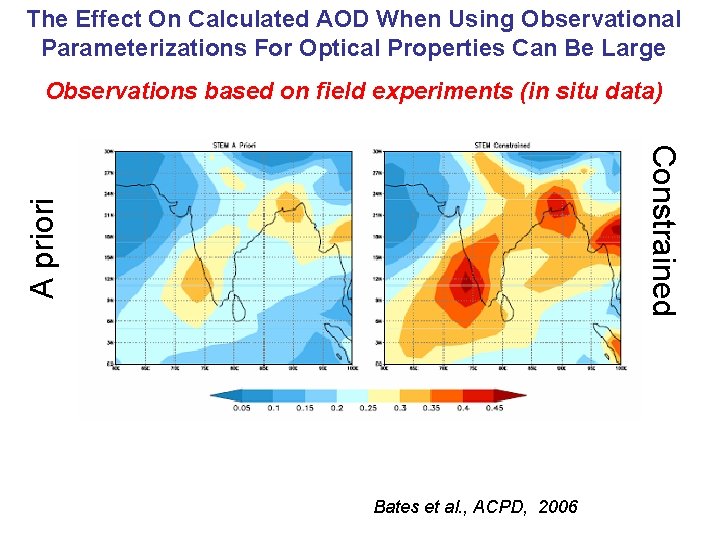 The Effect On Calculated AOD When Using Observational Parameterizations For Optical Properties Can Be The Effect On Calculated AOD When Using Observational Parameterizations For Optical Properties Can Be
