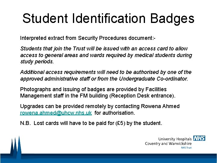 Student Identification Badges Interpreted extract from Security Procedures document: Students that join the Trust