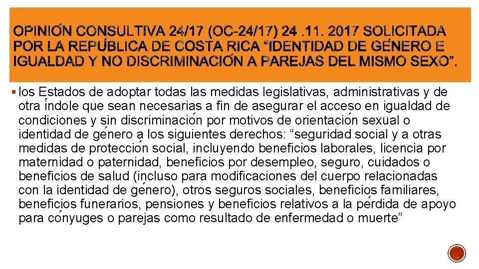 § los Estados de adoptar todas las medidas legislativas, administrativas y de otra i