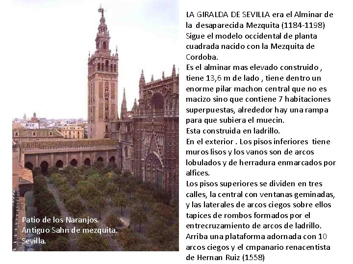 Patio de los Naranjos. Antiguo Sahn de mezquita. Sevilla. LA GIRALDA DE SEVILLA era