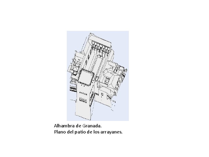 Alhambra de Granada. Plano del patio de los arrayanes. 