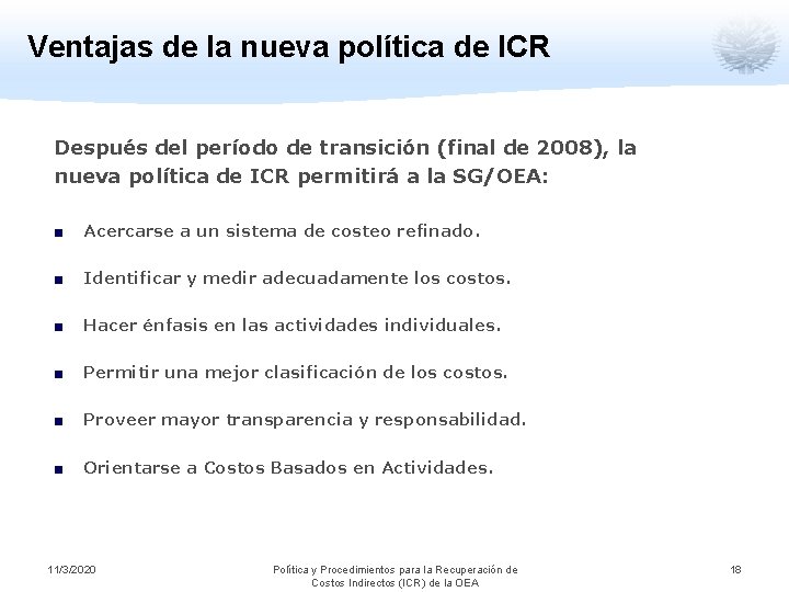 Ventajas de la nueva política de ICR Después del período de transición (final de