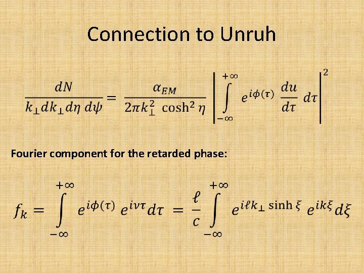 Connection to Unruh Fourier component for the retarded phase: 