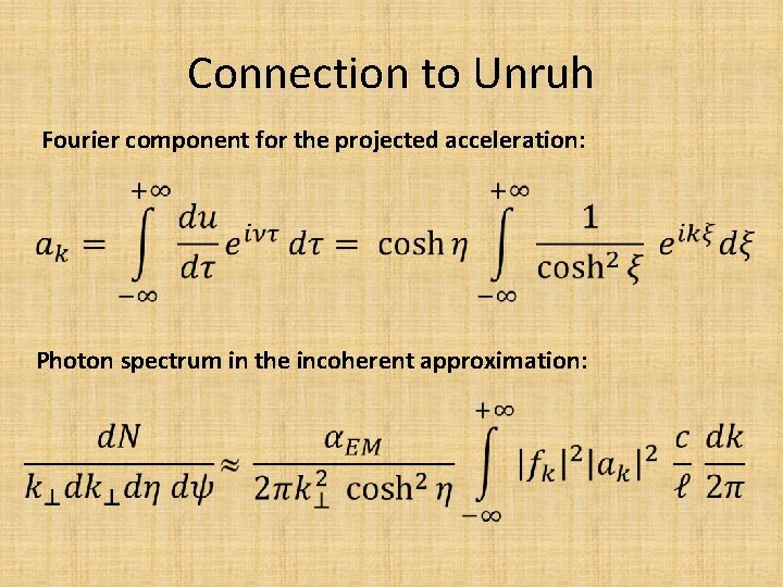 Connection to Unruh Fourier component for the projected acceleration: Photon spectrum in the incoherent