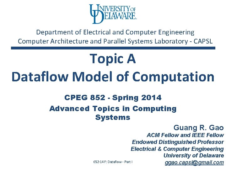 Department of Electrical and Computer Engineering Computer Architecture and Parallel Systems Laboratory - CAPSL