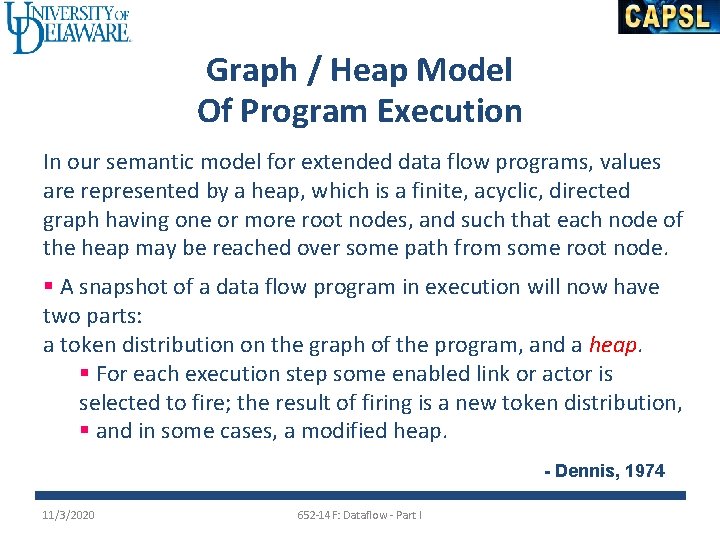 Graph / Heap Model Of Program Execution In our semantic model for extended data