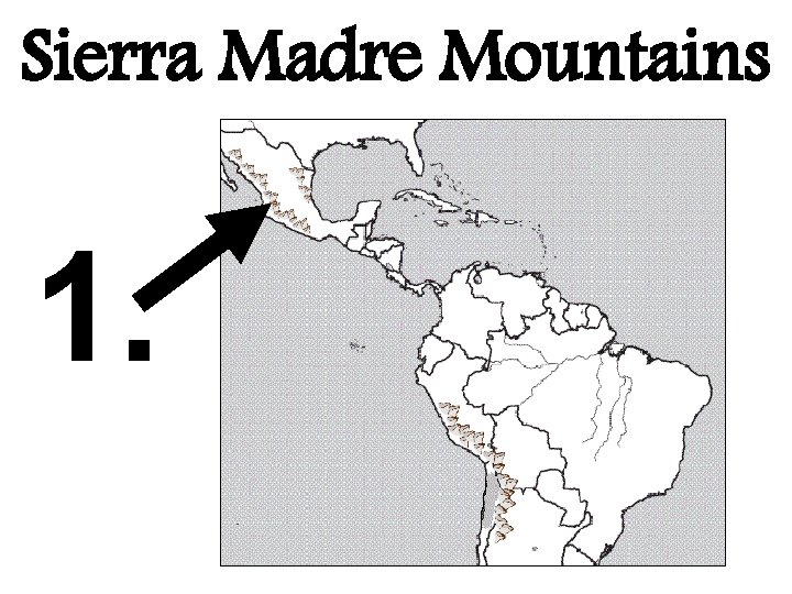 Sierra Madre Mountains 1. 