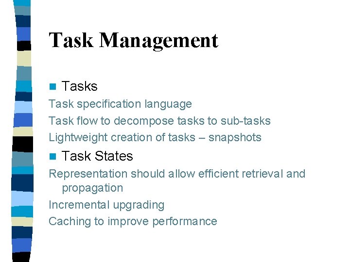 Task driven computing Zhenyu Wang David Garlan CMU