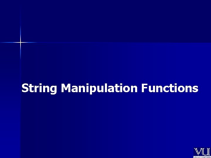 String Manipulation Functions 