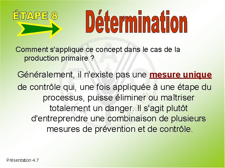 Comment s'applique ce concept dans le cas de la production primaire ? Généralement, il