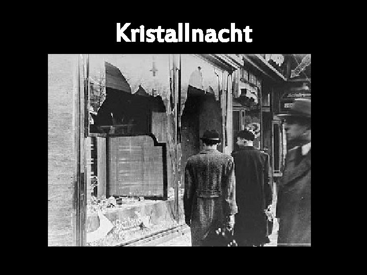 Kristallnacht 