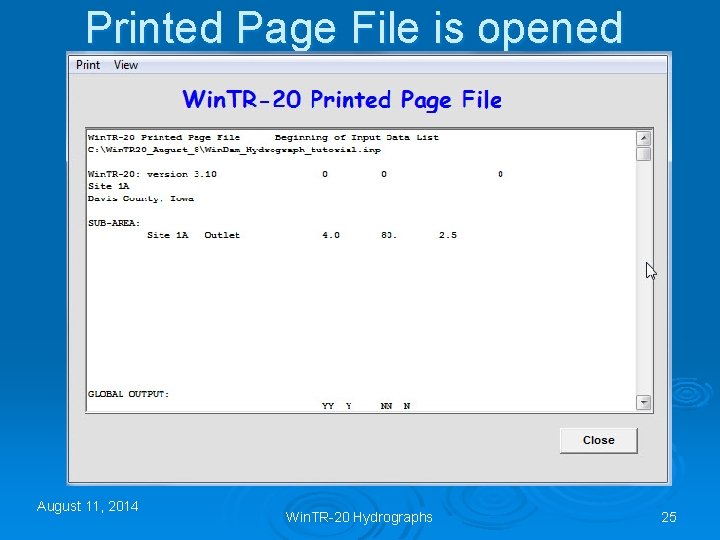 Printed Page File is opened August 11, 2014 Win. TR-20 Hydrographs 25 