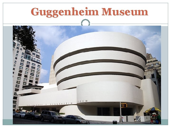  Guggenheim Museum 