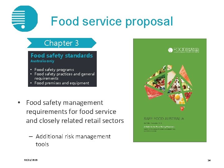 Food service proposal Chapter 3 Food safety standards Australia only • Food safety programs