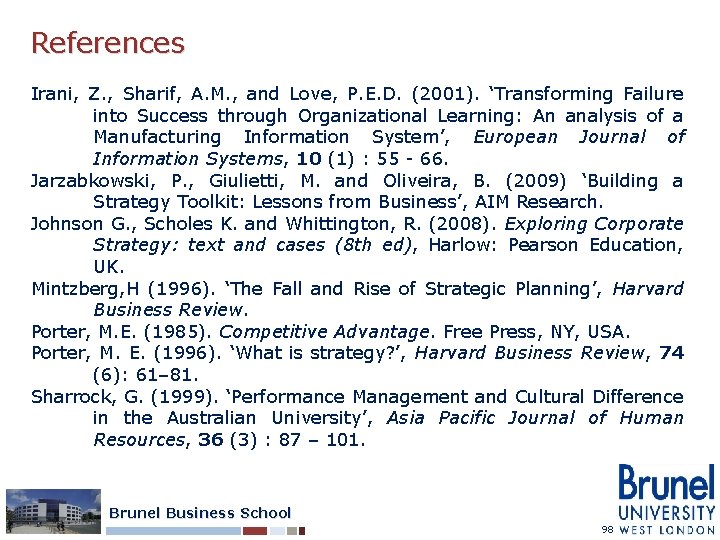 References Irani, Z. , Sharif, A. M. , and Love, P. E. D. (2001).